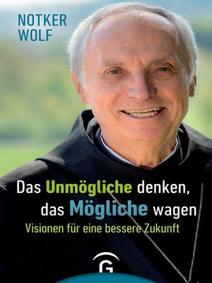 cover image of Das Unmögliche denken, das Mögliche wagen